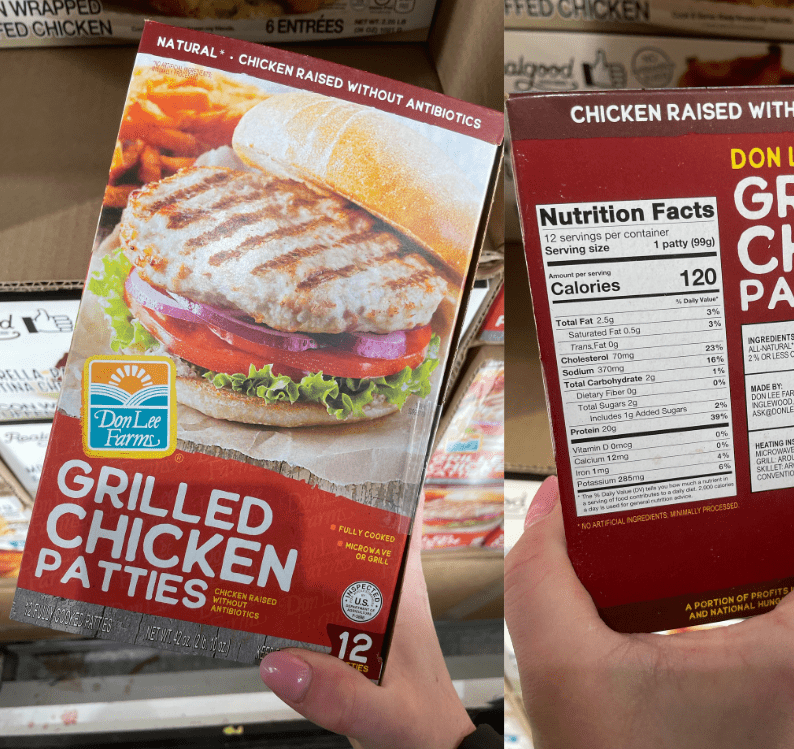 Don Lee Farms grilled chicken patties with 120 calories per serving.