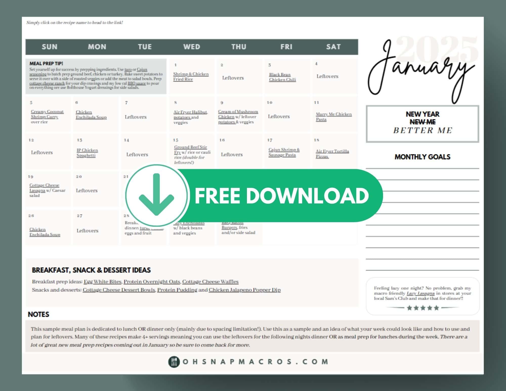 An editable meal prep calendar for January 2025 featuring tips, breakfast, snack, and dessert ideas. It includes sections for notes, daily meals, and monthly goals. A green Free Download button is prominently displayed.