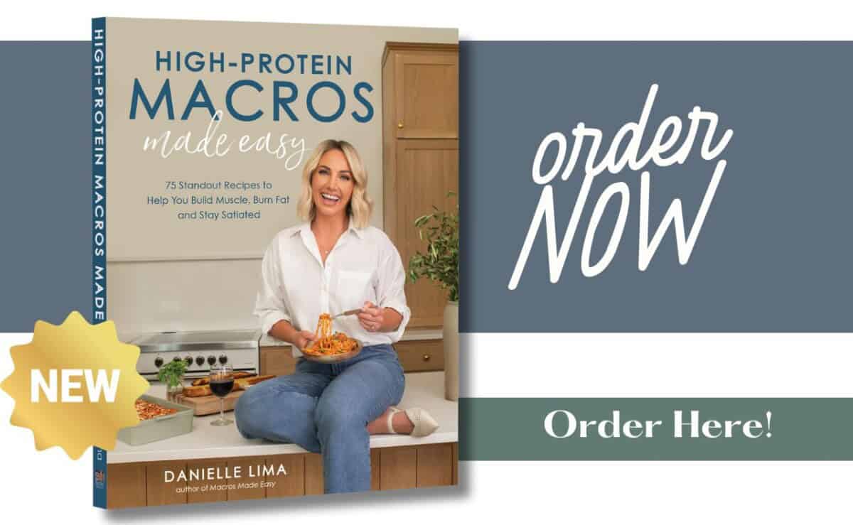 The image shows a book cover titled High-Protein Macros Made Easy with a woman smiling and holding a plate of pasta. Text reads, Order Now and NEW, with a gold star. A green banner says Order Here!.