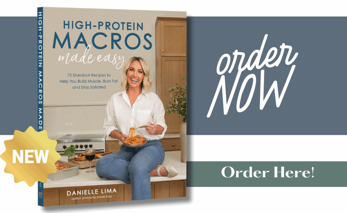 Book cover for High-Protein Macros Made Easy by Danielle Lima, featuring a smiling woman holding a plate of food. Text on the right says order NOW and Order Here! with a gold NEW badge on the book.