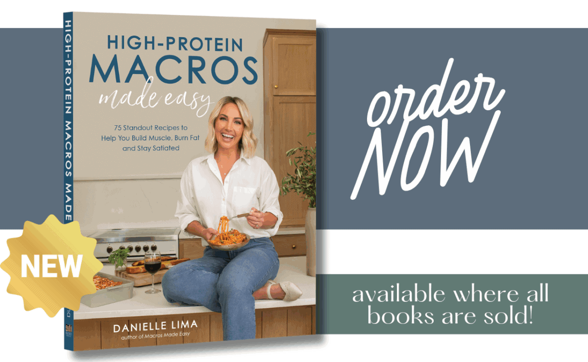 A woman sits on a kitchen counter smiling and holding a bowl with a fork. She is next to the cover of a cookbook titled High-Protein Macros Made Easy by Danielle Lima. Text reads Order now and available where all books are sold!.
